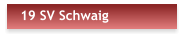 19 SV Schwaig